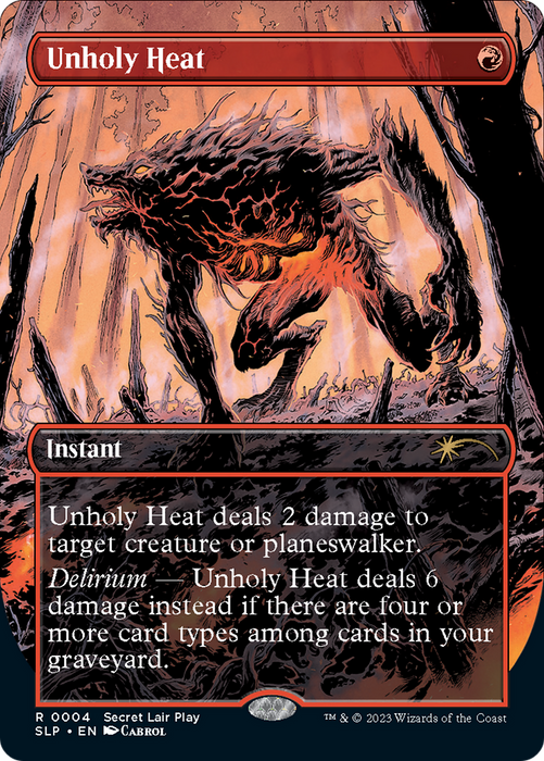 Unholy Heat (Borderless) [Secret Lair Showdown]