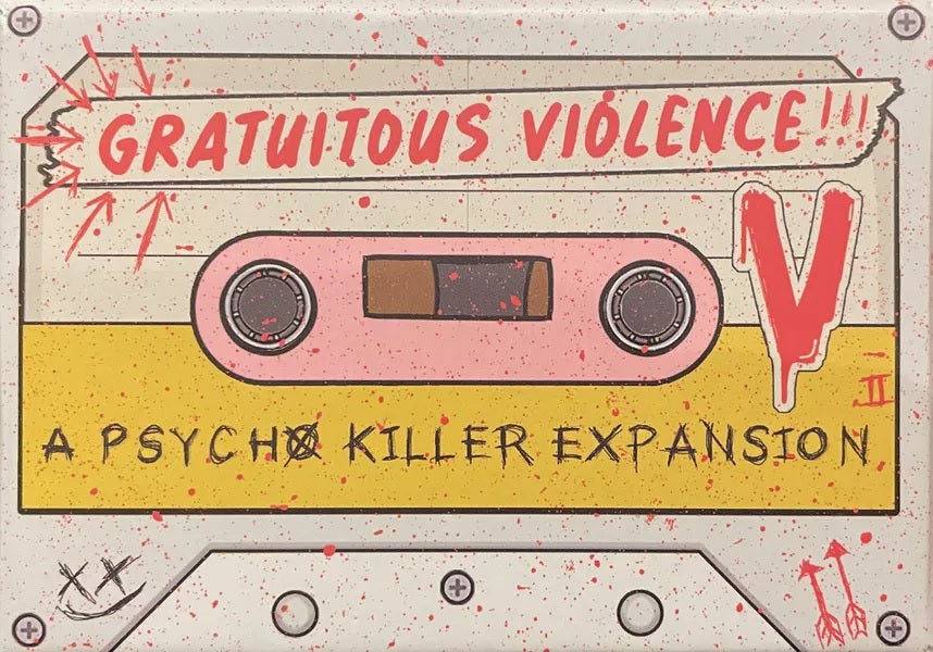 PSYCHO KILLER GRATUITOUS VIOLENCE EXPANSION (EN)