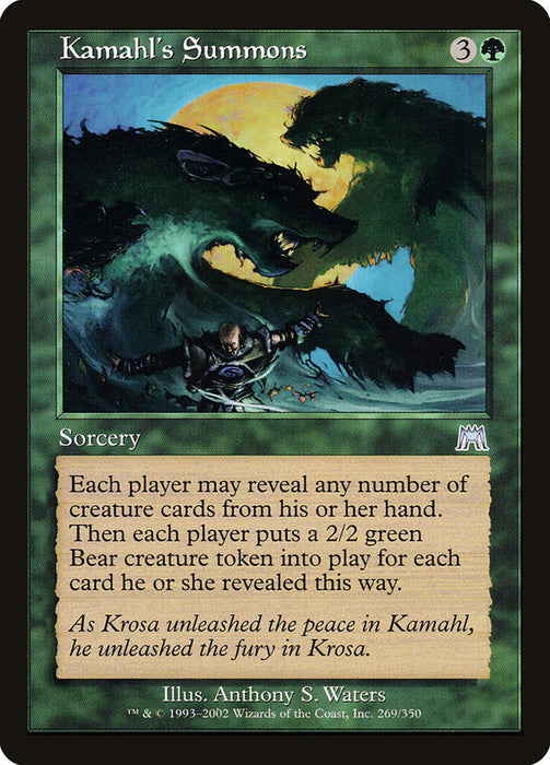 Kamahl's Summons [Onslaught]