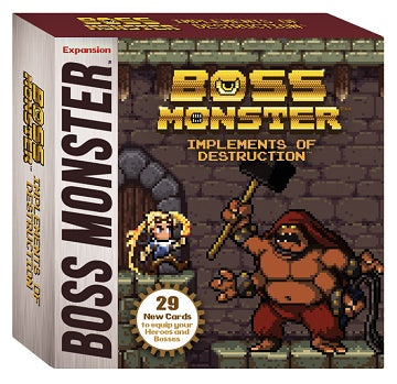 BOSS MONSTER: IMPLEMENTS OF DESTRUCTION